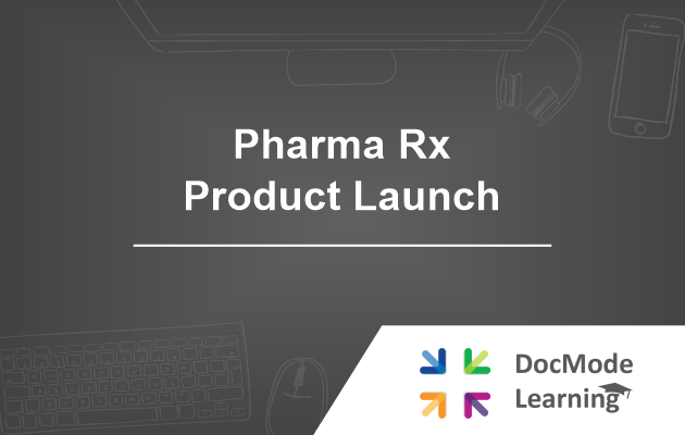 Pharma Rx Product Launch