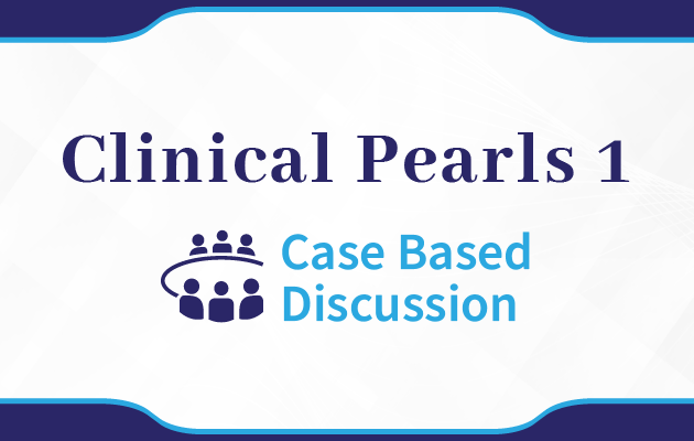 Clinical Pearls 1 - Series 1